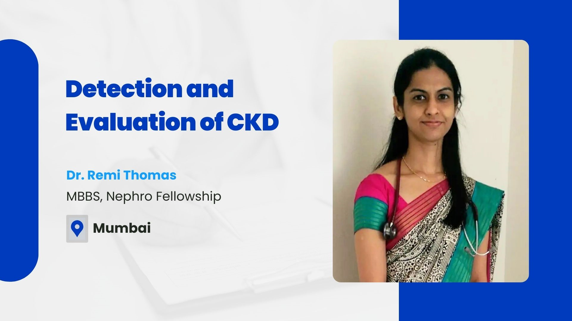 Detection and evaluation of CKD